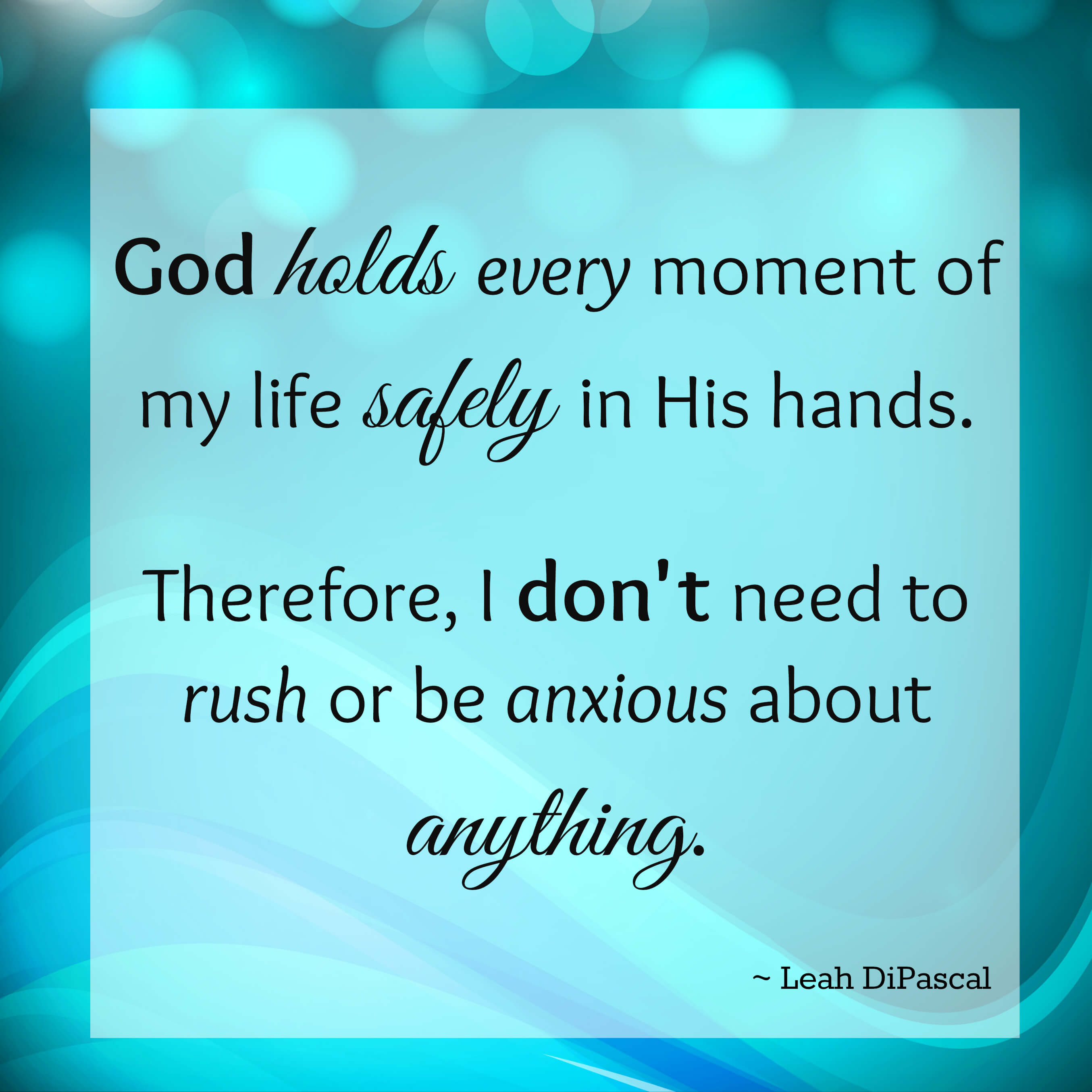 God Holds Every Moment
